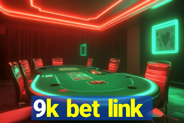 9k bet link